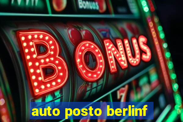 auto posto berlinf